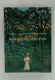GREAT FRENCH PAINTINGS FROM THE BARNES FOUNDATION
