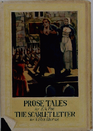 PROSE TALES By EA.Poe THE SCARLET LETTER By N. Hawthorne