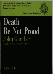Death Be Not Proud John Gunther
