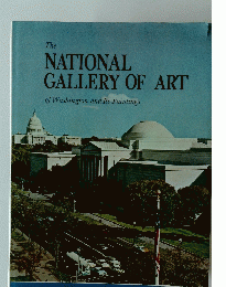 The NATIONAL GALLERY OF ART of Washington and Its Paintings