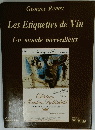 Les Etiquettes de Vin Un monde merveilleux