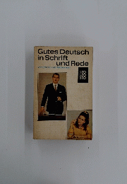 Gutes Deutsch in Schrift und Rede