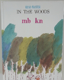 IN　THE　WOODS