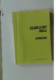 IT'S　TIME　TO　TALK　BASIC II INSTRUCTOR GUIDE