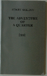 THE　ADVENTURE　OF A QUARTER　10