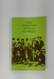 Siete Migraciones Japonesas en Mexico