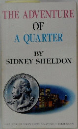 THE ADVENTURE OF A QUARTER