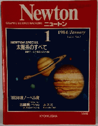 Newton GRAPHIC SCIENCE MAGAZINE 1984/January Vol.4 No.1