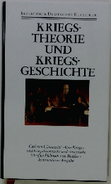 KRIEGS- THEORIE UND KRIEGS- GESCHICHTE