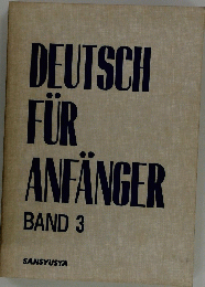 DEUTSCH FUR ANFANGER BAND 3