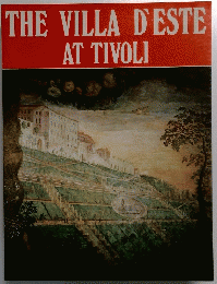 THE　VILLA　D'ESTE　AT TIVOLI