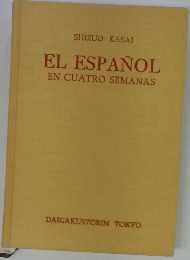 EL ESPANOL EN CUATRO SEMANAS