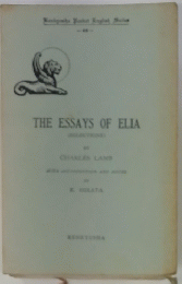 THE ESSAYS OF ELIA