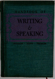 Handbook of Writing and Speaking