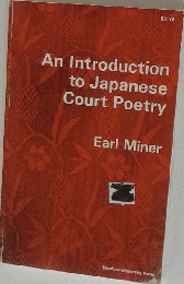 An Introduction to Japanese Court Poetry
