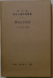 英米文評傳叢書　10　WALTON
