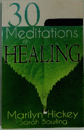 30 Meditations on Healing