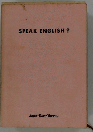 SPEAK ENGLISH?
