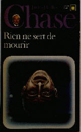 Rien Ne Sert de Mourir