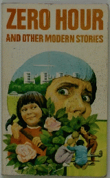 ZERO HOUR AND OTHER MODERN STORIES