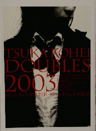 TSUKA　KOHEI　DOUBLES　2003