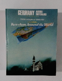GERMANY　AUSTRIA　SWITZERLAND　Ken-chan Around the World