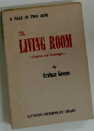 The LIVING ROOM Complete and Unabridged