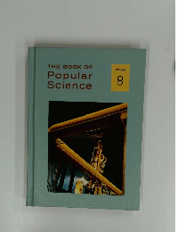 THE BOOK OF Popular Science VOLUME 8