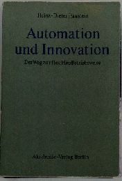 Automation Und Innovation: Der Weg Zur Flexiblen Betriebsweise