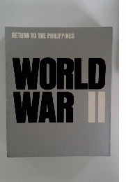 RETURN TO THE PHILIPPINES WORLD WAR II