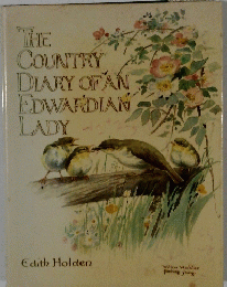 THE COUNTRY DIARY OF AN EDWARDIAN LADY