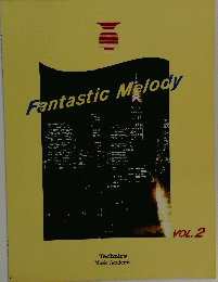 FantasticMelody　2
