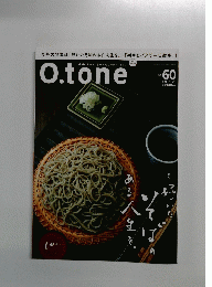 O.tone 2013年 Vol. 60
