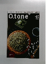 O.tone 2013年 Vol. 60