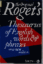 The Original Roget’s Thesaurus of English Words and Phrases