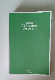 E-J Medical WORKBOOK 1