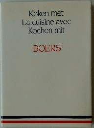 Koken met La cuisine avec Kochen mit BOERS