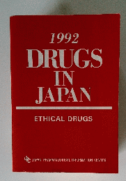 1992 DRUGS IN JAPAN ETHICAL DRUGS