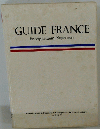GUIDE FRANCE Enseignement Superieur