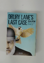 DRURY LANE'S LAST CASE 