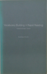 Vocabulary Building X Rapid Reading Intermediate Level
