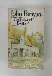 John Bunyan:The Tinker of Bedford