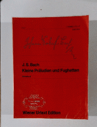 J.S. Bach Kleine Praludien und Fughetten