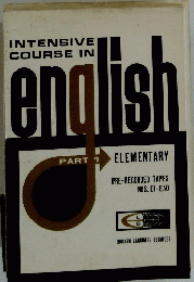 INTENSIVE COURSE IN english PART 1 ELEMENTARY