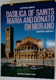 BASILICA OF SAINTS MARIA AND DONAT ON MURANO history and art