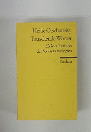 Heike Olschansky Tauschende Worter Kleines Lexikon der Volksetymologien