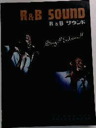 R&B SOUND R&B サウンド Sing !! Exclaim!!