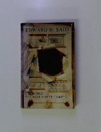 EDWARD W.SAID THE WORLD THE TEXT AND THE CRITIC