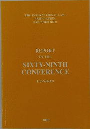 REPORT OF THE SIXTY-NINTH CONFERENCE LONDON　2000