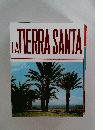 LA TIERRA SANTA